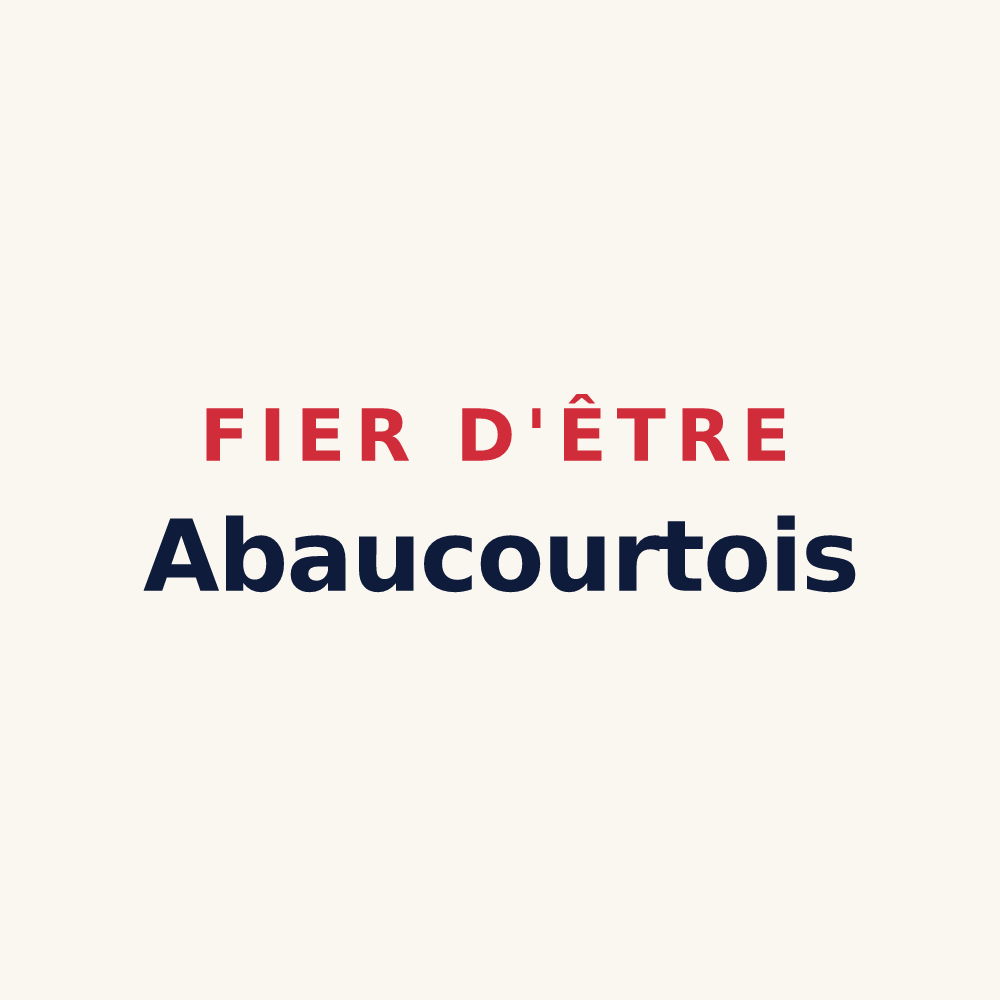 Tasse « Fier d'être Abaucourtois » — design pour Abaucourt