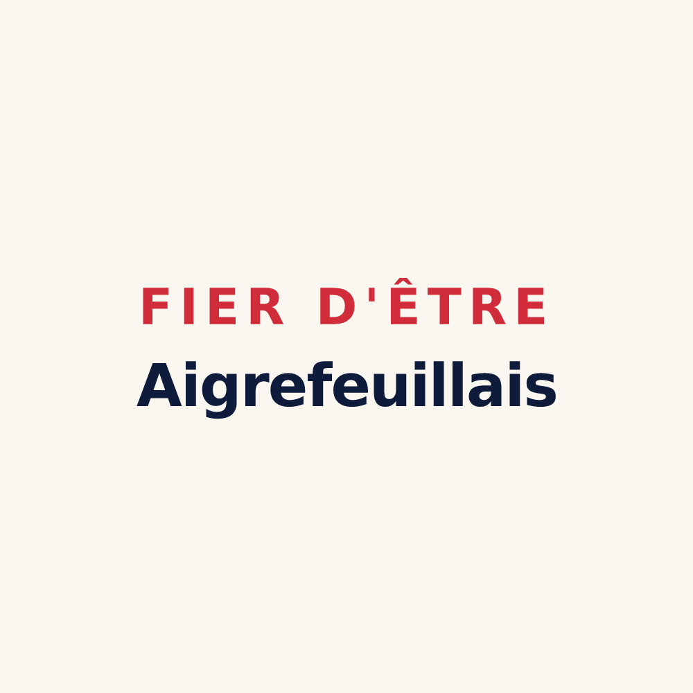Tasse « Fier d'être Aigrefeuillais » — design pour Aigrefeuille-d'Aunis