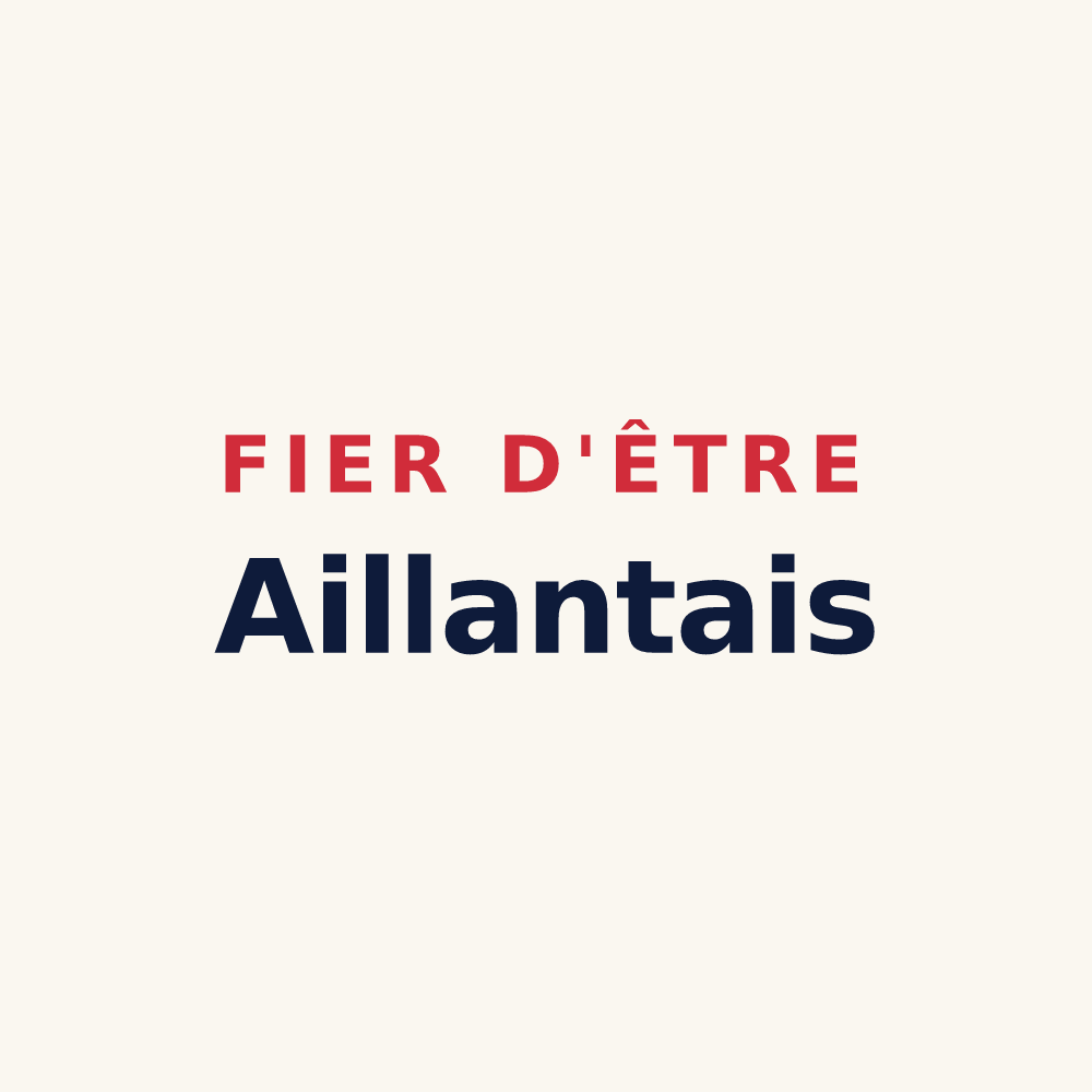 Tasse « Fier d'être Aillantais » — design pour Aillant-sur-Milleron
