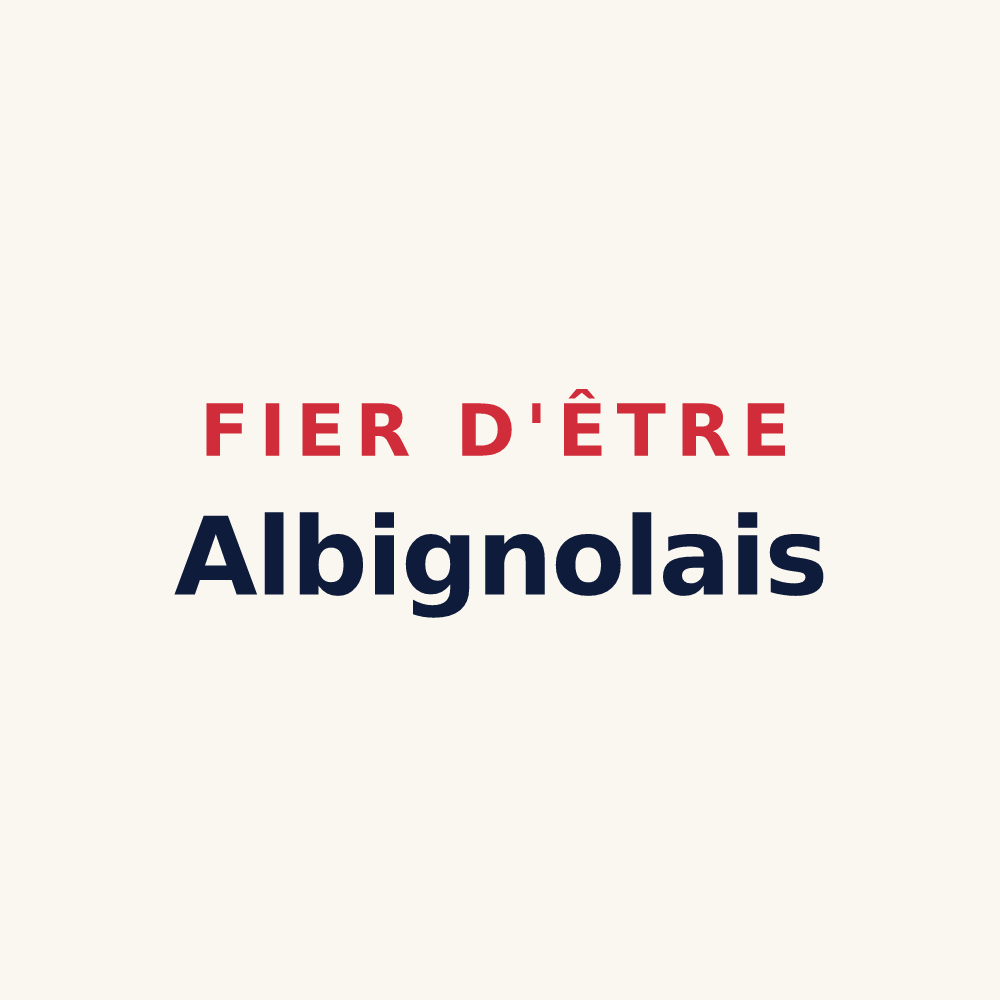 Tasse « Fier d'être Albignolais » — design pour Albigny-sur-Saône