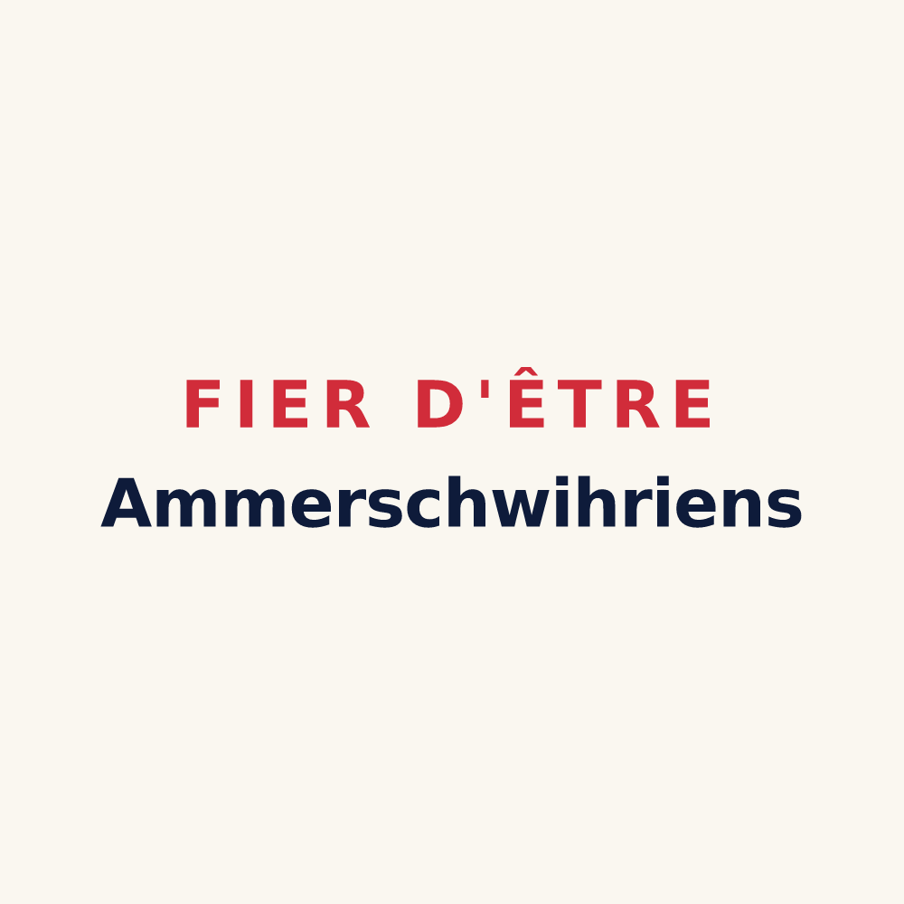 Tasse « Fier d'être Ammerschwihriens » — design pour Ammerschwihr