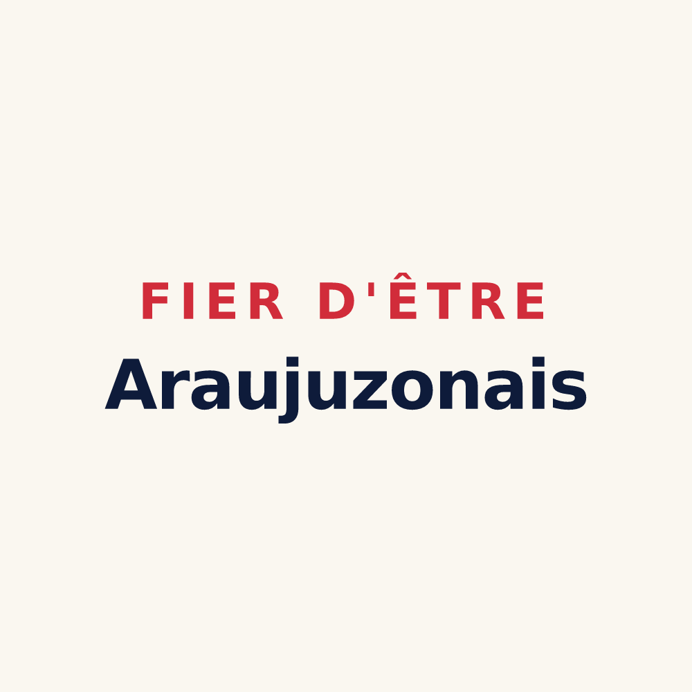 Tasse « Fier d'être Araujuzonais » — design pour Araujuzon