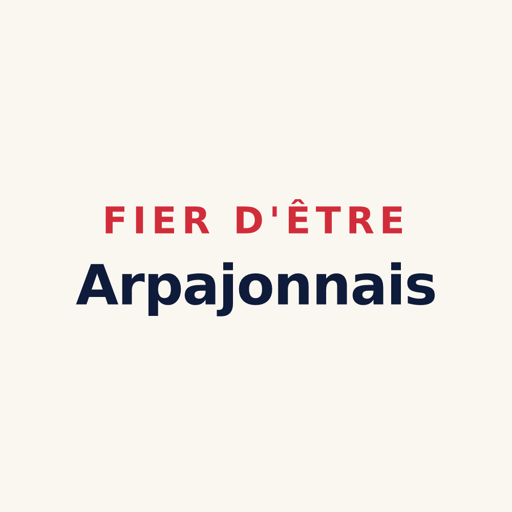 Tasse « Fier d'être Arpajonnais » — design pour Arpajon