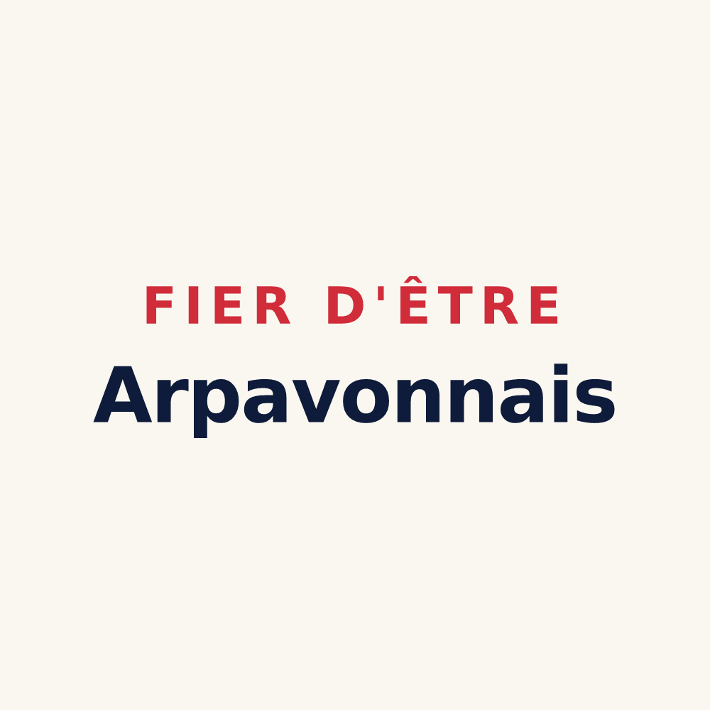 Tasse « Fier d'être Arpavonnais » — design pour Arpavon