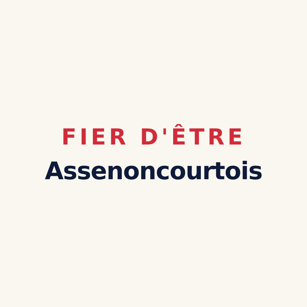 Tasse « Fier d'être Assenoncourtois » — design pour Assenoncourt