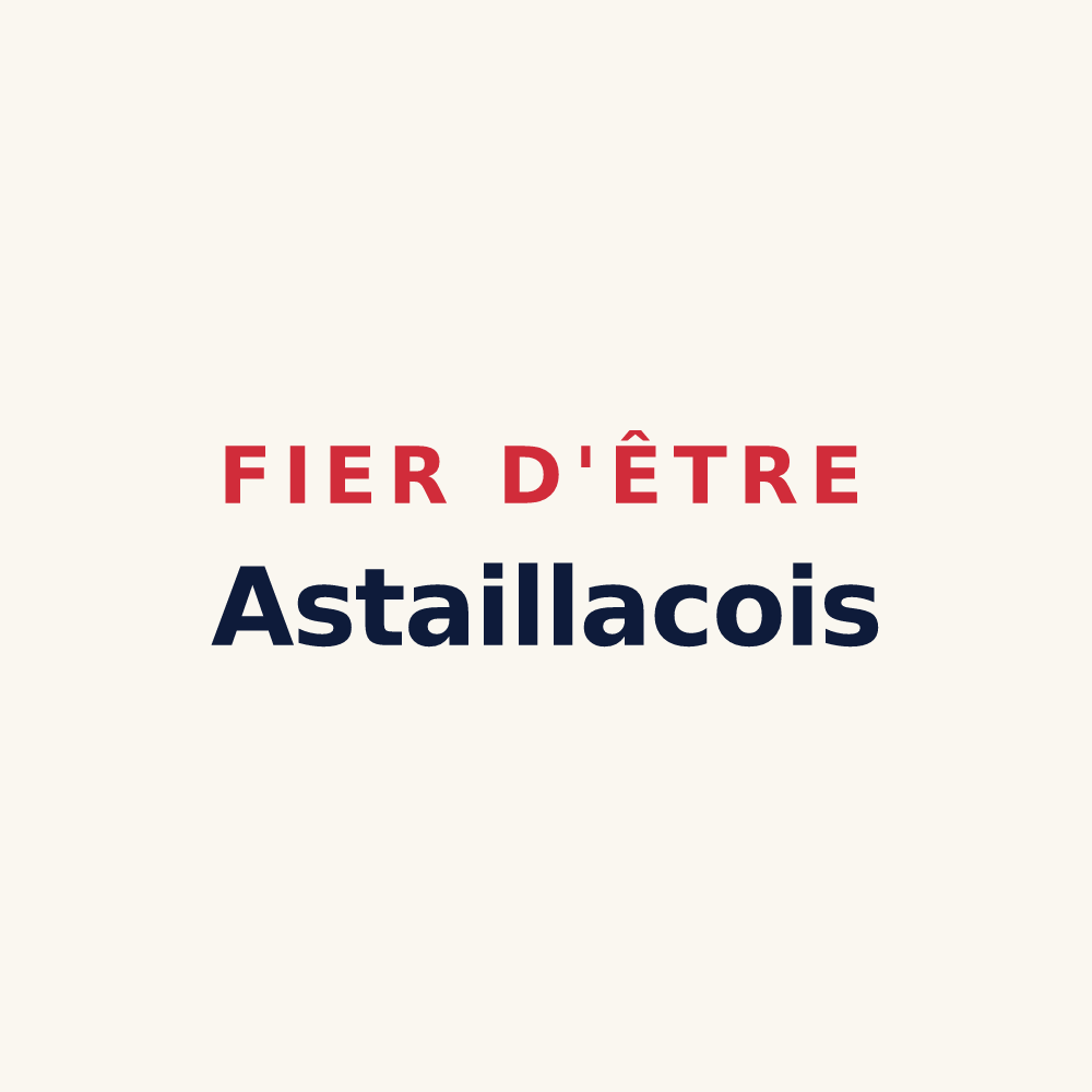Tasse « Fier d'être Astaillacois » — design pour Astaillac