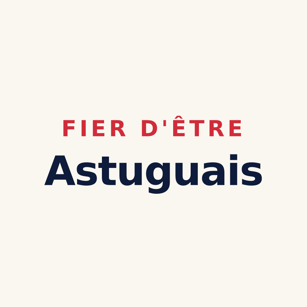 Tasse « Fier d'être Astuguais » — design pour Astugue