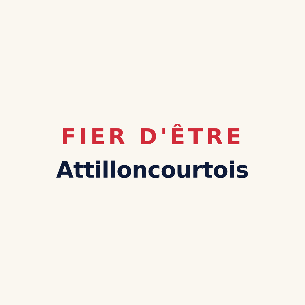 Tasse « Fier d'être Attilloncourtois » — design pour Attilloncourt