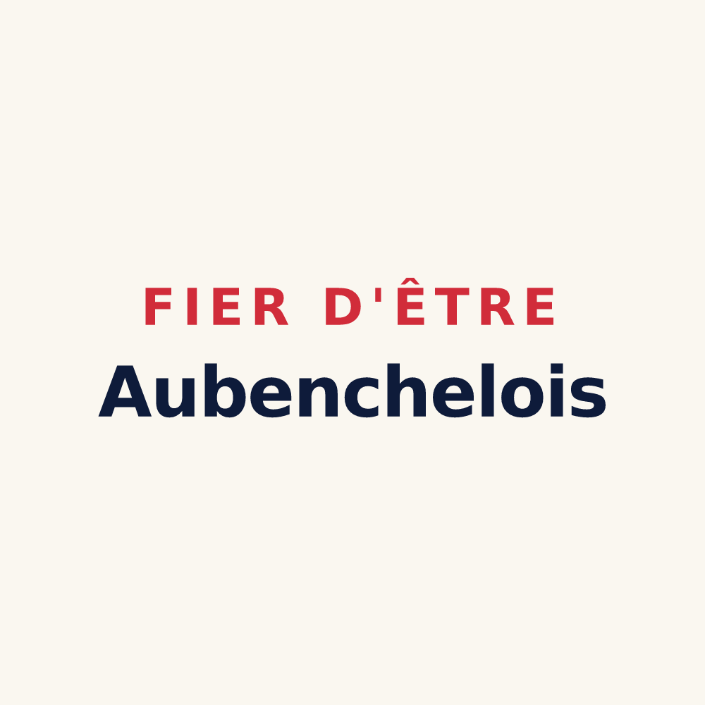 Tasse « Fier d'être Aubenchelois » — design pour Aubencheul-aux-Bois
