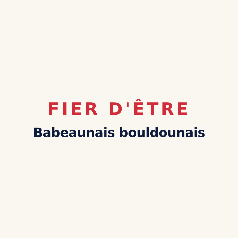 Tasse « Fier d'être Babeaunais bouldounais » — design pour Babeau-Bouldoux