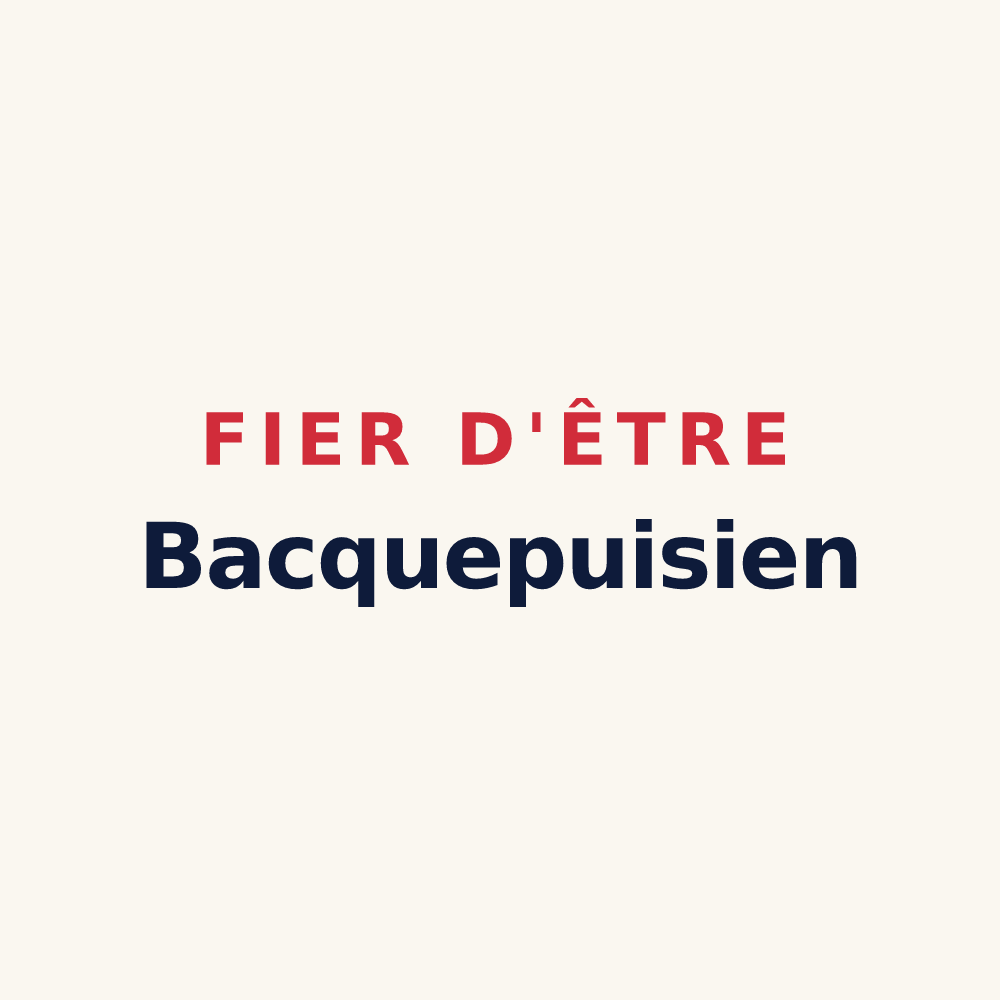 Tasse « Fier d'être Bacquepuisien » — design pour Bacquepuis