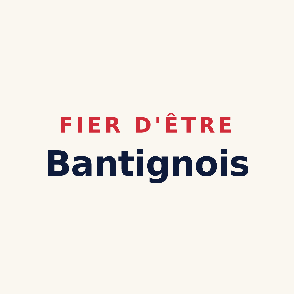 Tasse « Fier d'être Bantignois » — design pour Bantigny
