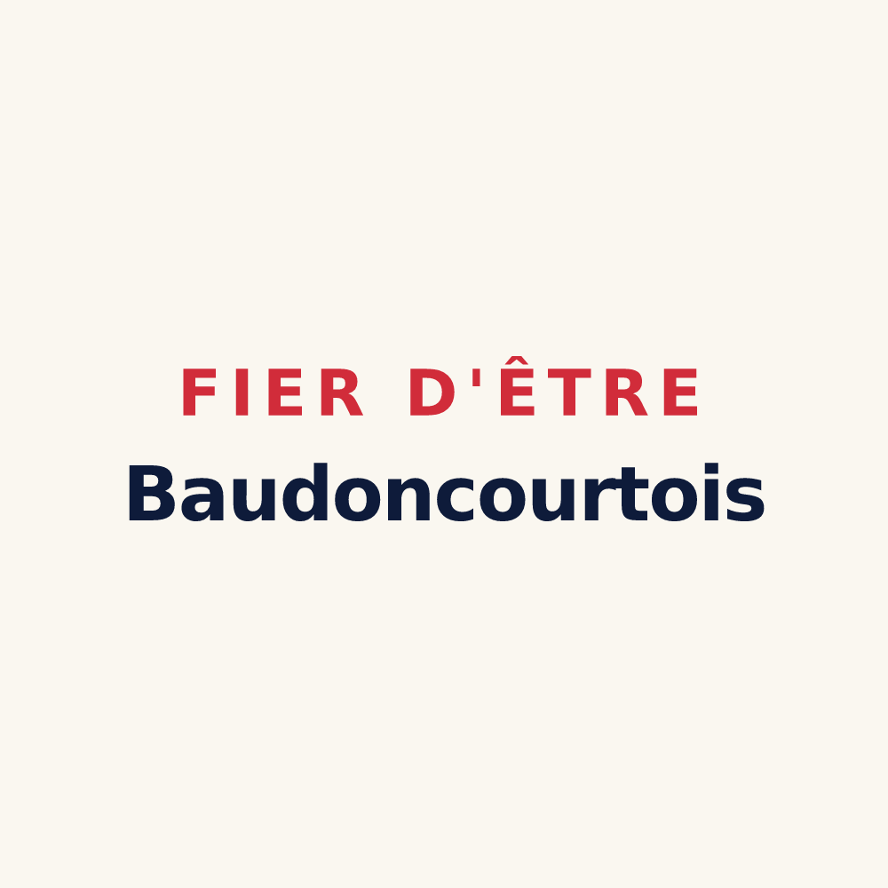 Tasse « Fier d'être Baudoncourtois » — design pour Baudoncourt