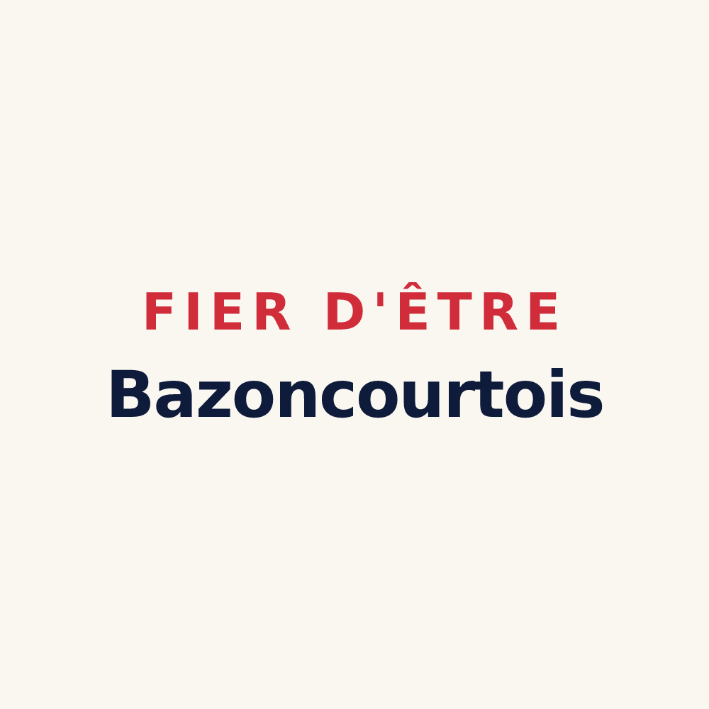 Tasse « Fier d'être Bazoncourtois » — design pour Bazoncourt