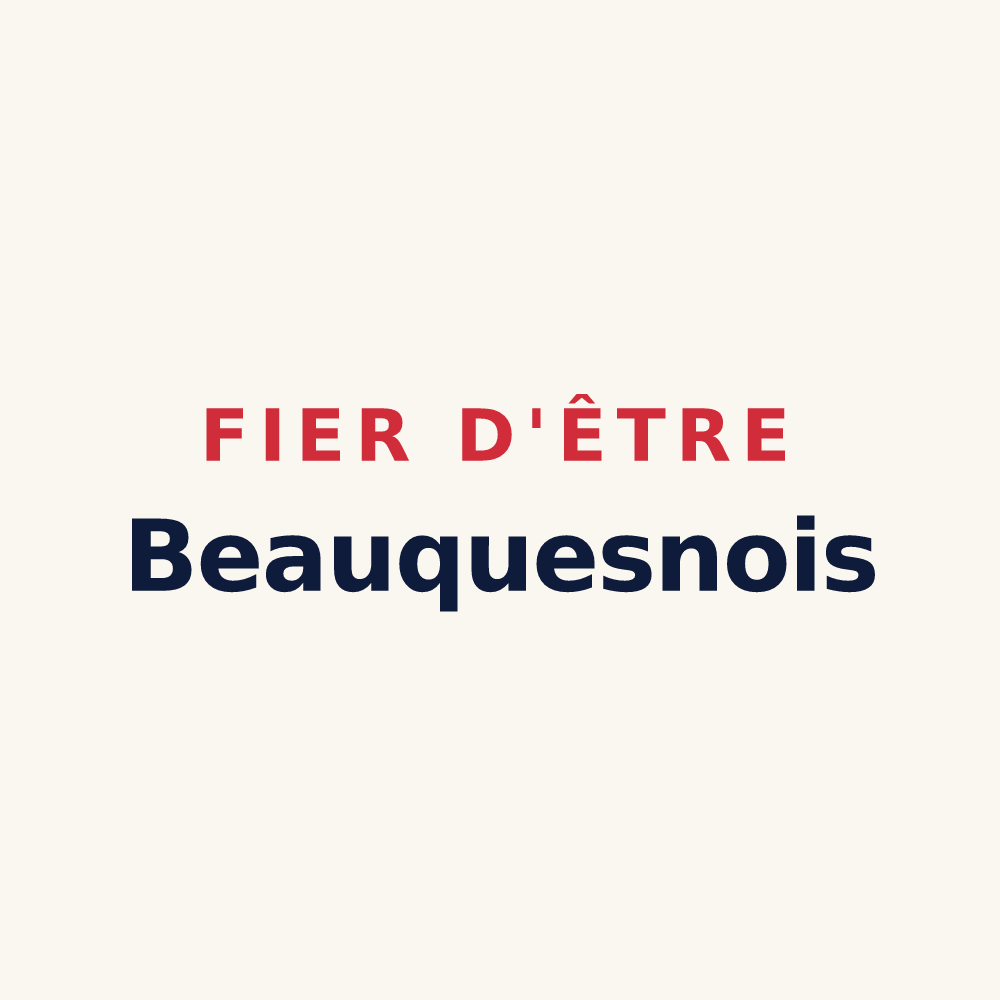 Tasse « Fier d'être Beauquesnois » — design pour Beauquesne
