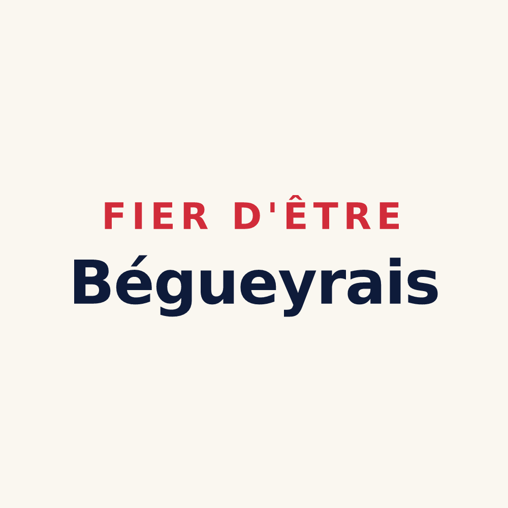 Tasse « Fier d'être Bégueyrais » — design pour Béguey