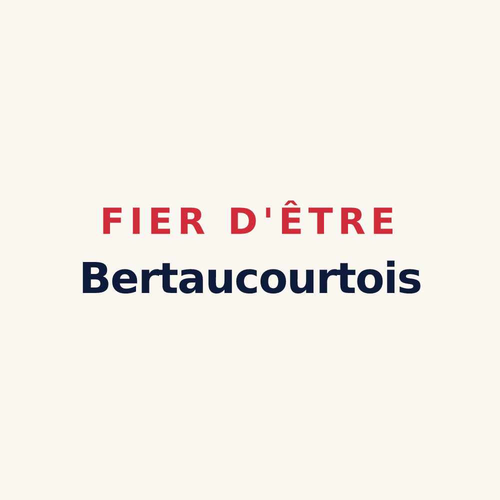 Tasse « Fier d'être Bertaucourtois » — design pour Bertaucourt-Epourdon