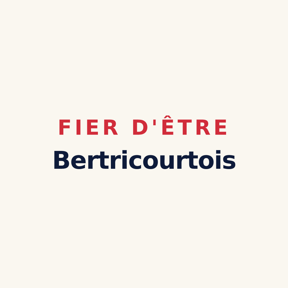 Tasse « Fier d'être Bertricourtois » — design pour Bertricourt
