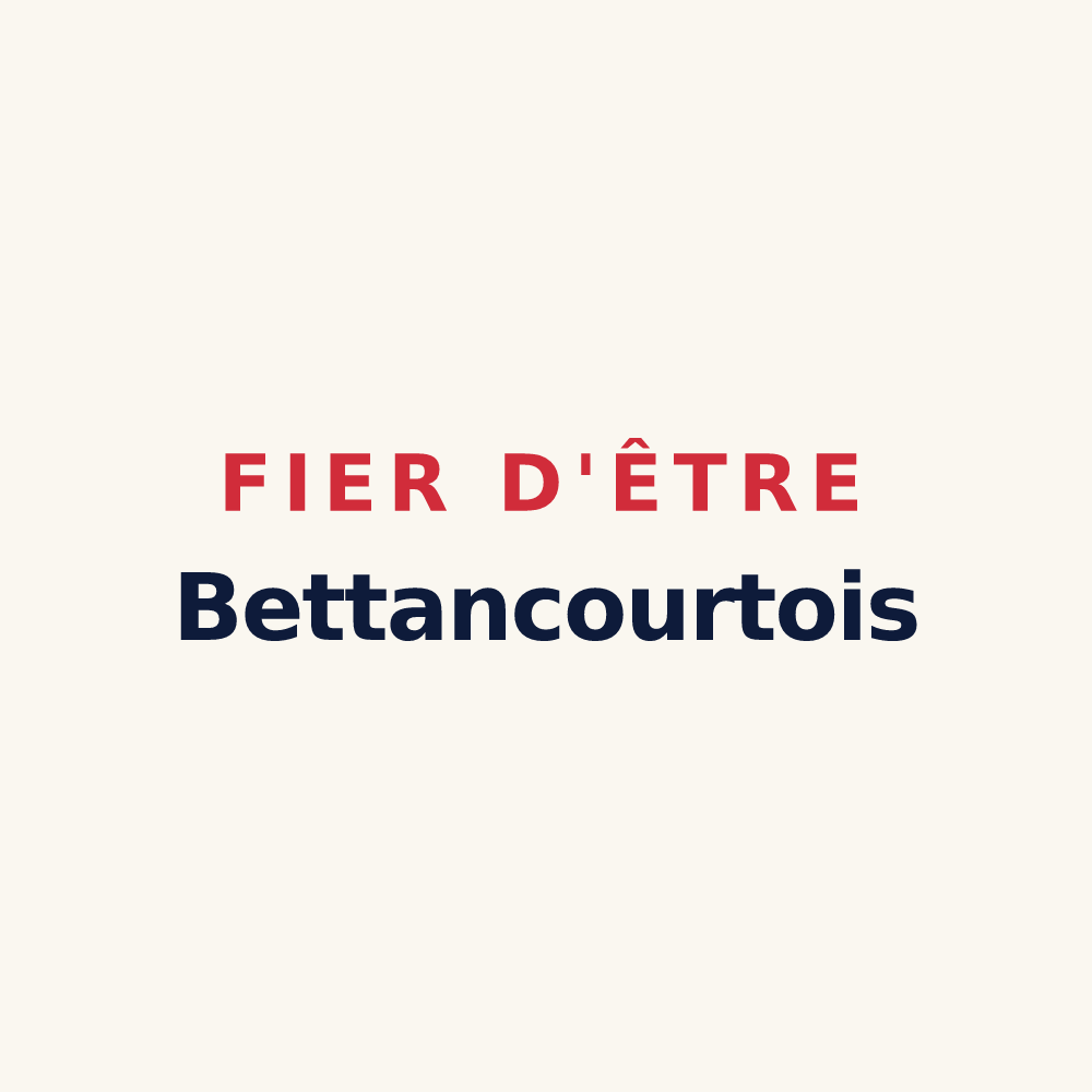 Tasse « Fier d'être Bettancourtois » — design pour Bettancourt-la-Ferrée