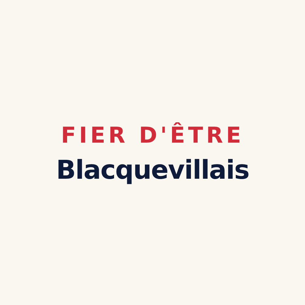 Tasse « Fier d'être Blacquevillais » — design pour Blacqueville