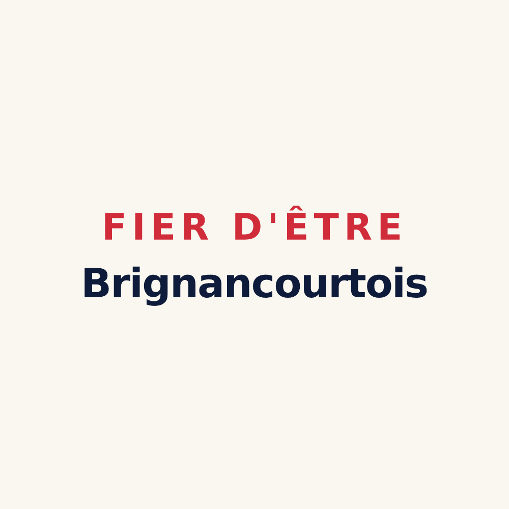 Tasse « Fier d'être Brignancourtois » — design pour Brignancourt