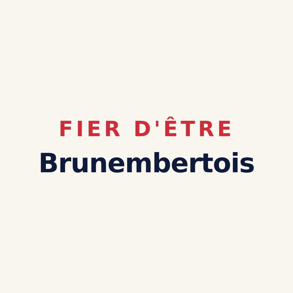 Tasse « Fier d'être Brunembertois » — design pour Brunembert