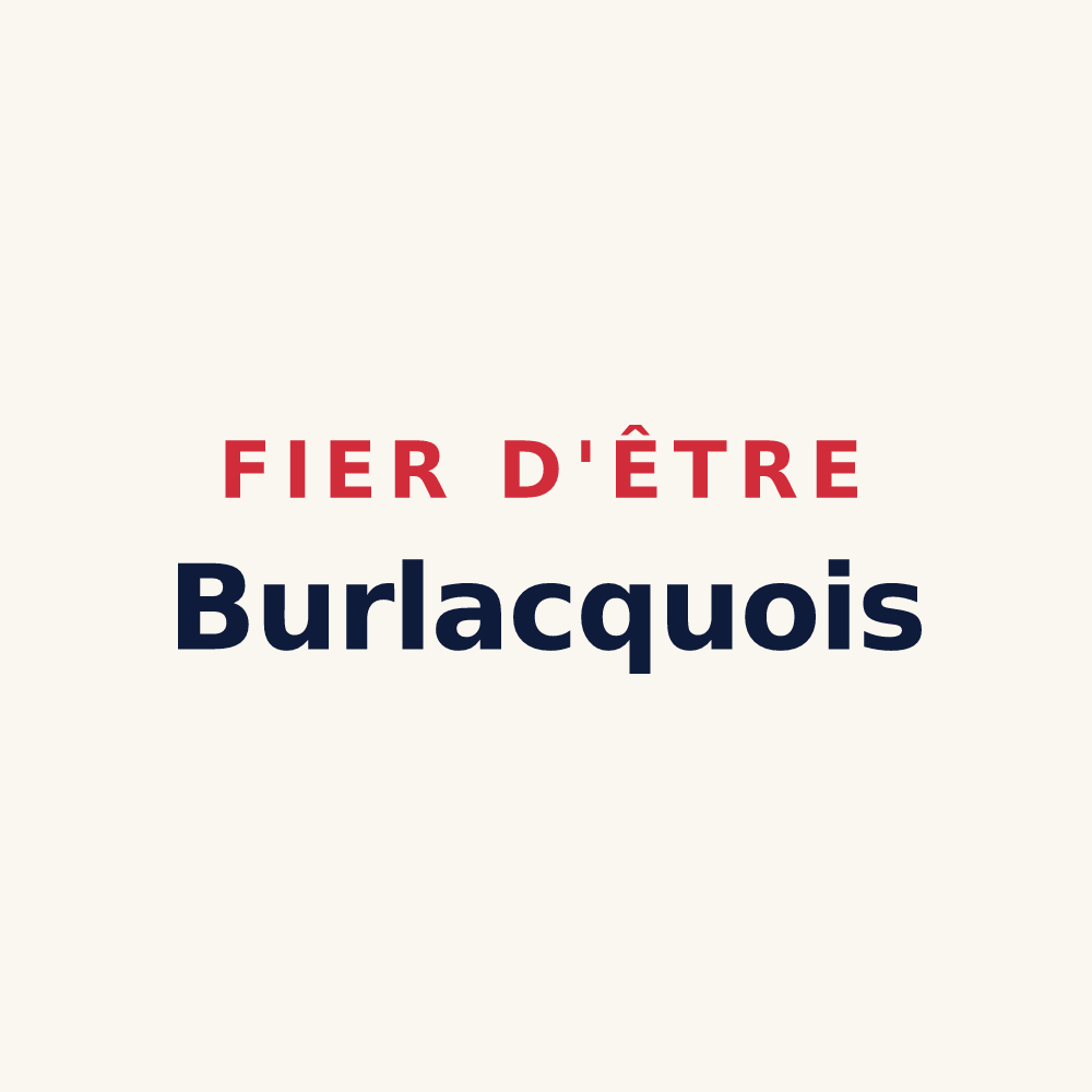 Tasse « Fier d'être Burlacquois » — design pour Burlats