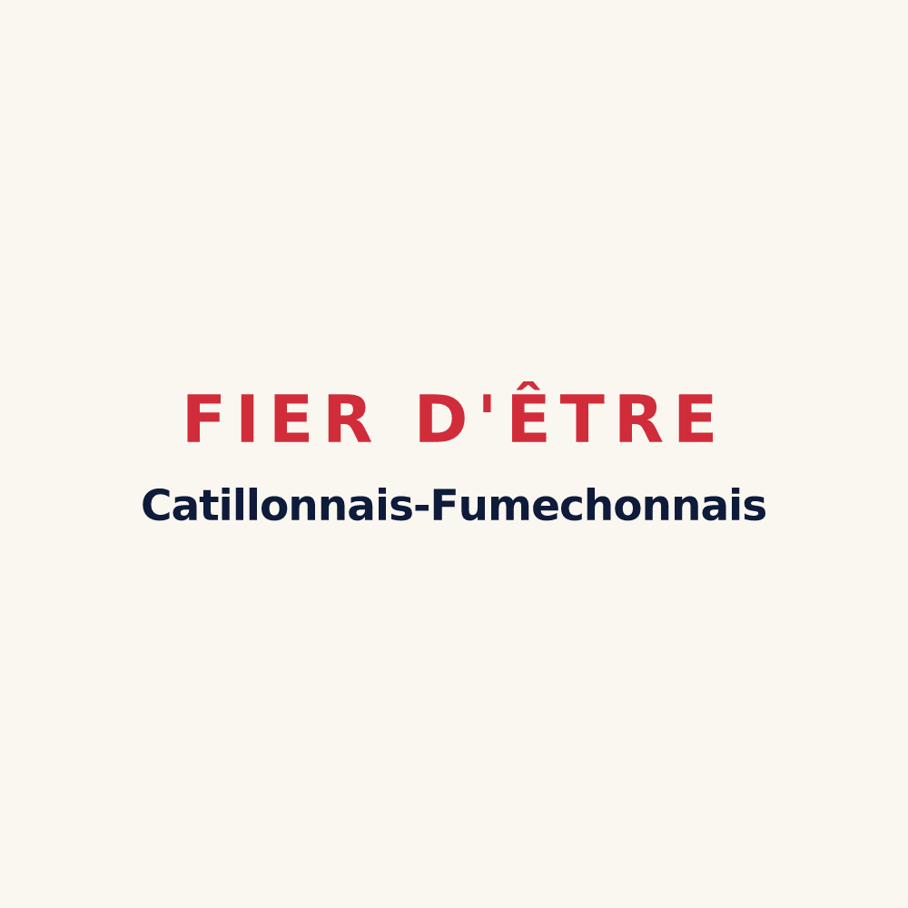Tasse « Fier d'être Catillonnais-Fumechonnais » — design pour Catillon-Fumechon