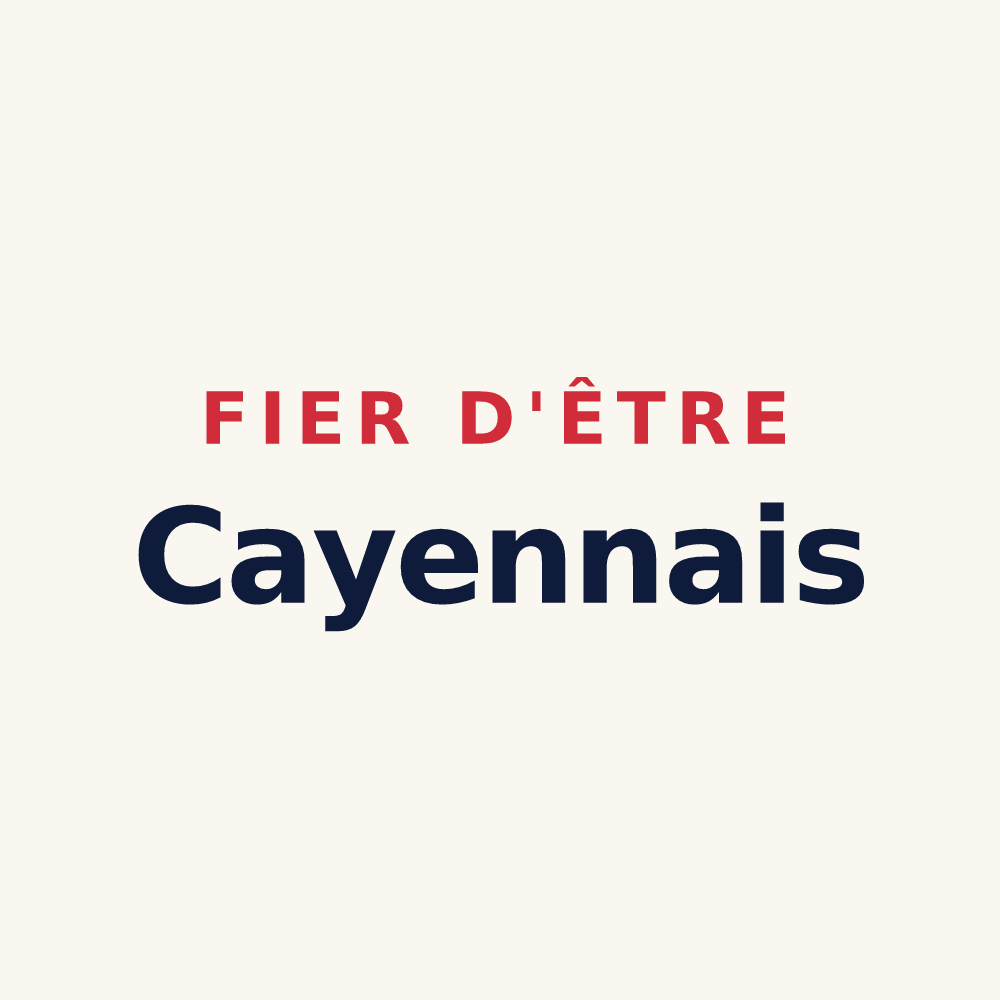 Tasse « Fier d'être Cayennais » — design pour Cayenne