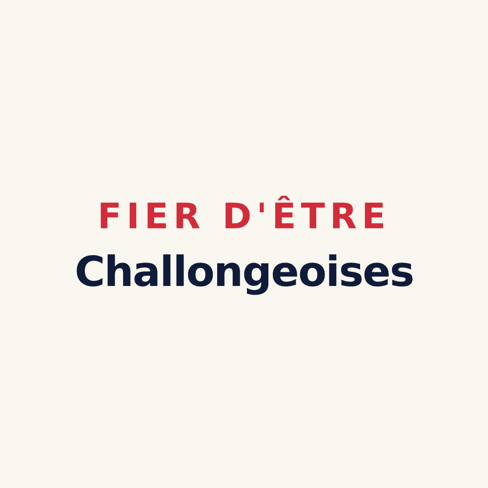 Tasse « Fier d'être Challongeoises » — design pour Challonges