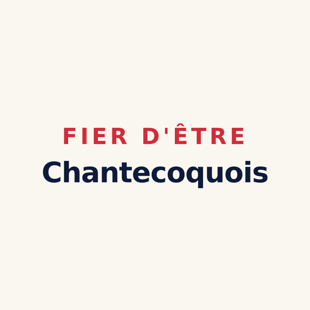 Tasse « Fier d'être Chantecoquois » — design pour Chantecoq
