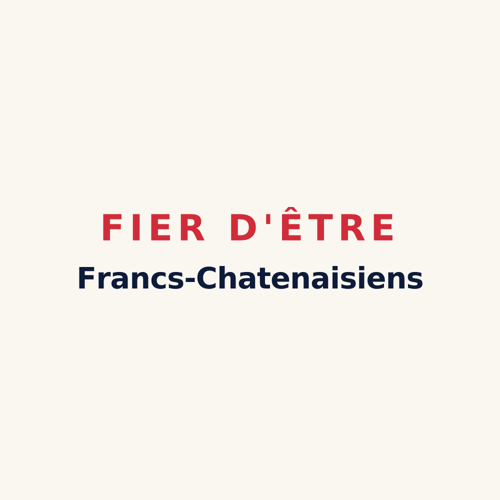 Tasse « Fier d'être Francs-Chatenaisiens » — design pour Châtenay-en-France