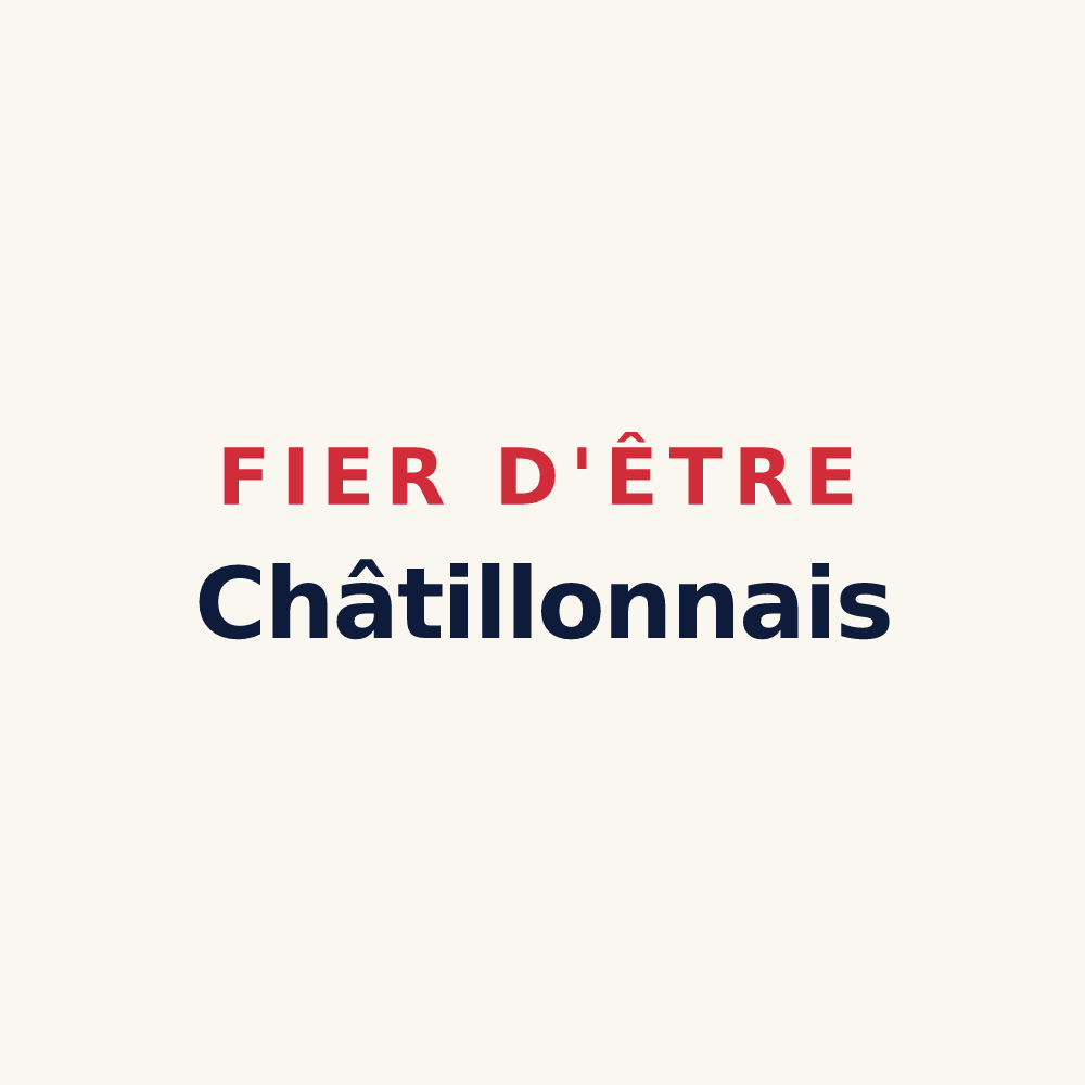 Tasse « Fier d'être Châtillonnais » — design pour Châtillon-sur-Oise