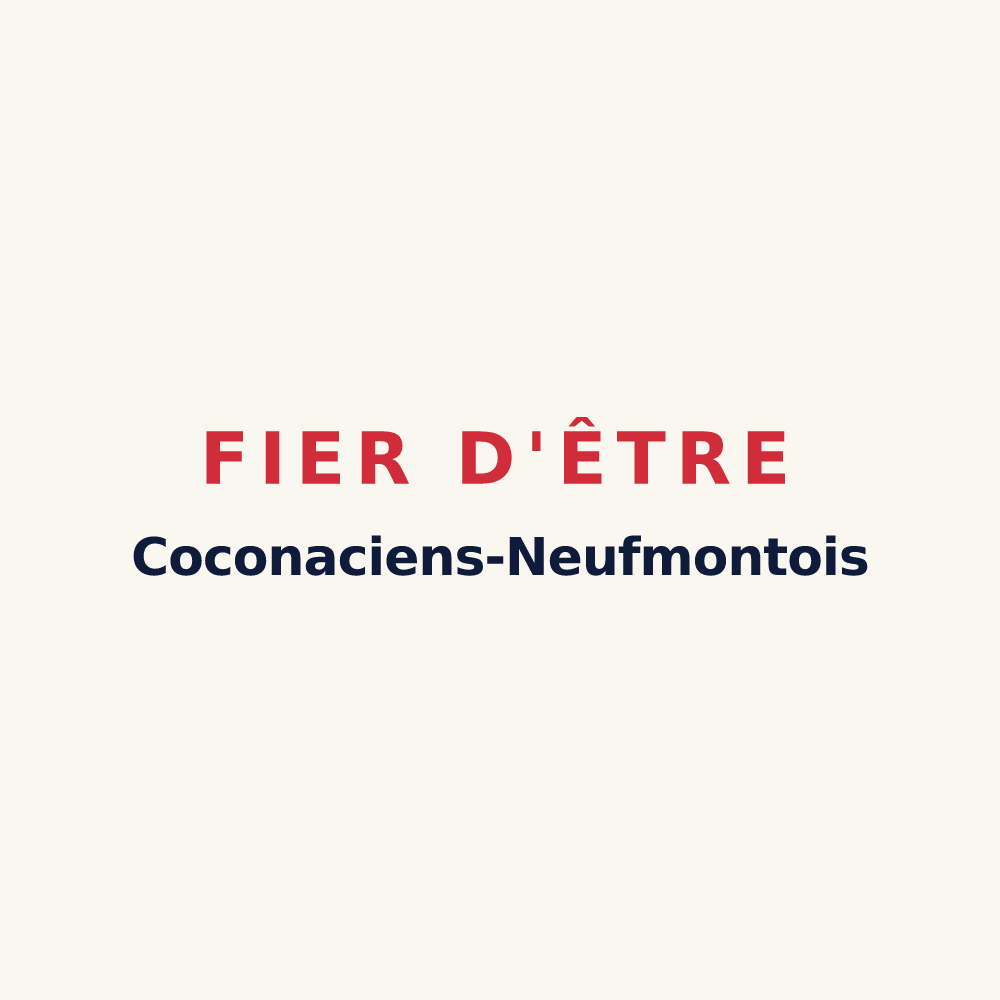 Tasse « Fier d'être Coconaciens-Neufmontois » — design pour Chauconin-Neufmontiers