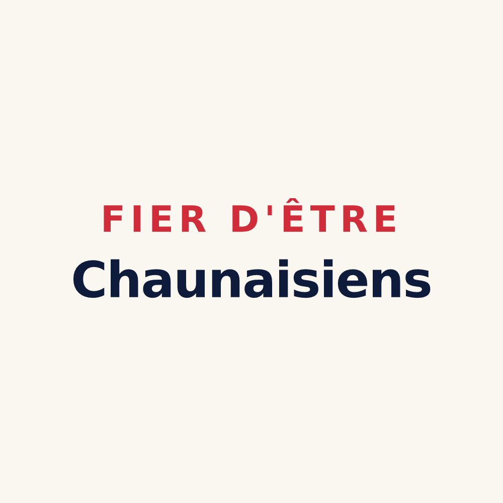 Tasse « Fier d'être Chaunaisiens » — design pour Chaunay