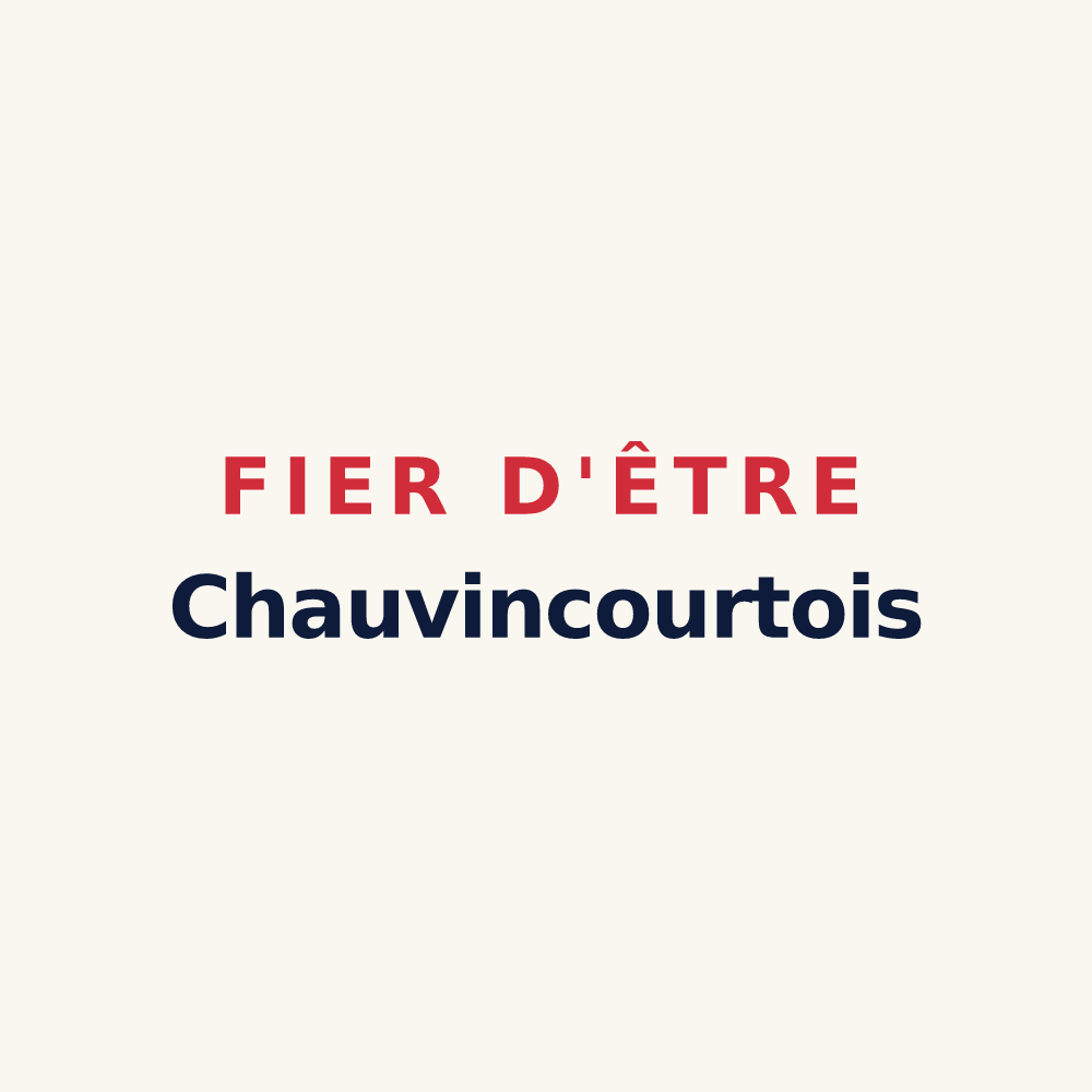 Tasse « Fier d'être Chauvincourtois » — design pour Chauvincourt-Provemont