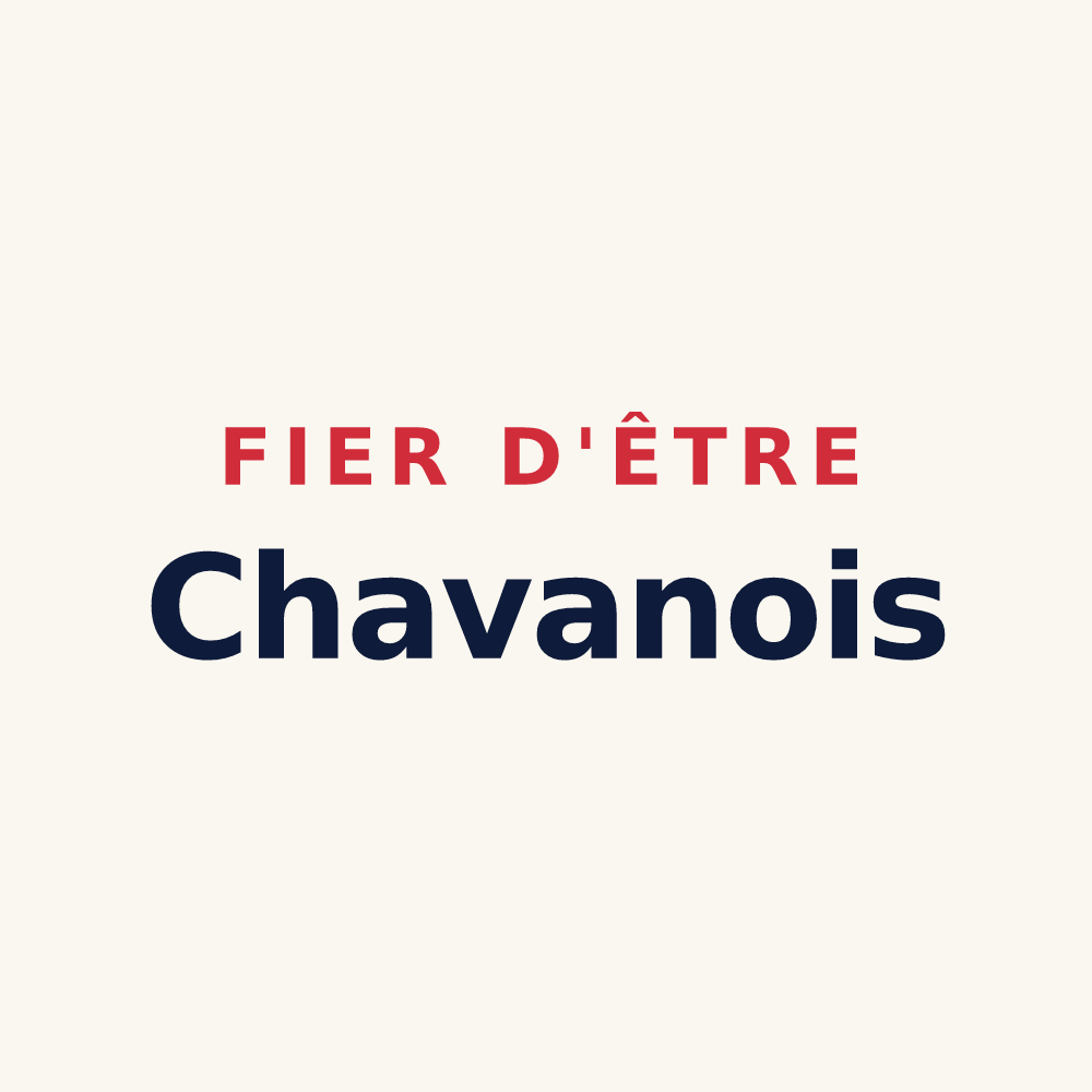 Tasse « Fier d'être Chavanois » — design pour Chavanay