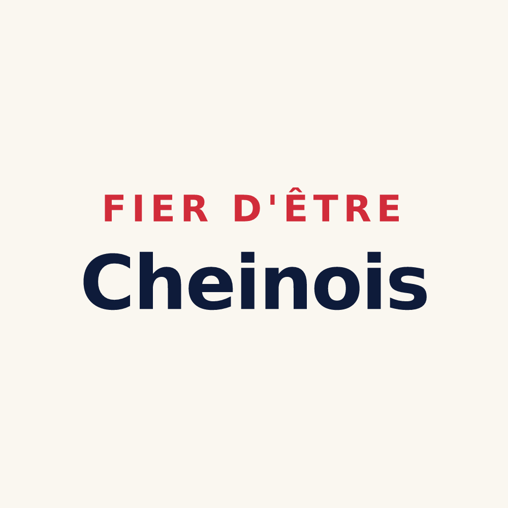 Tasse « Fier d'être Cheinois » — design pour Chein-Dessus