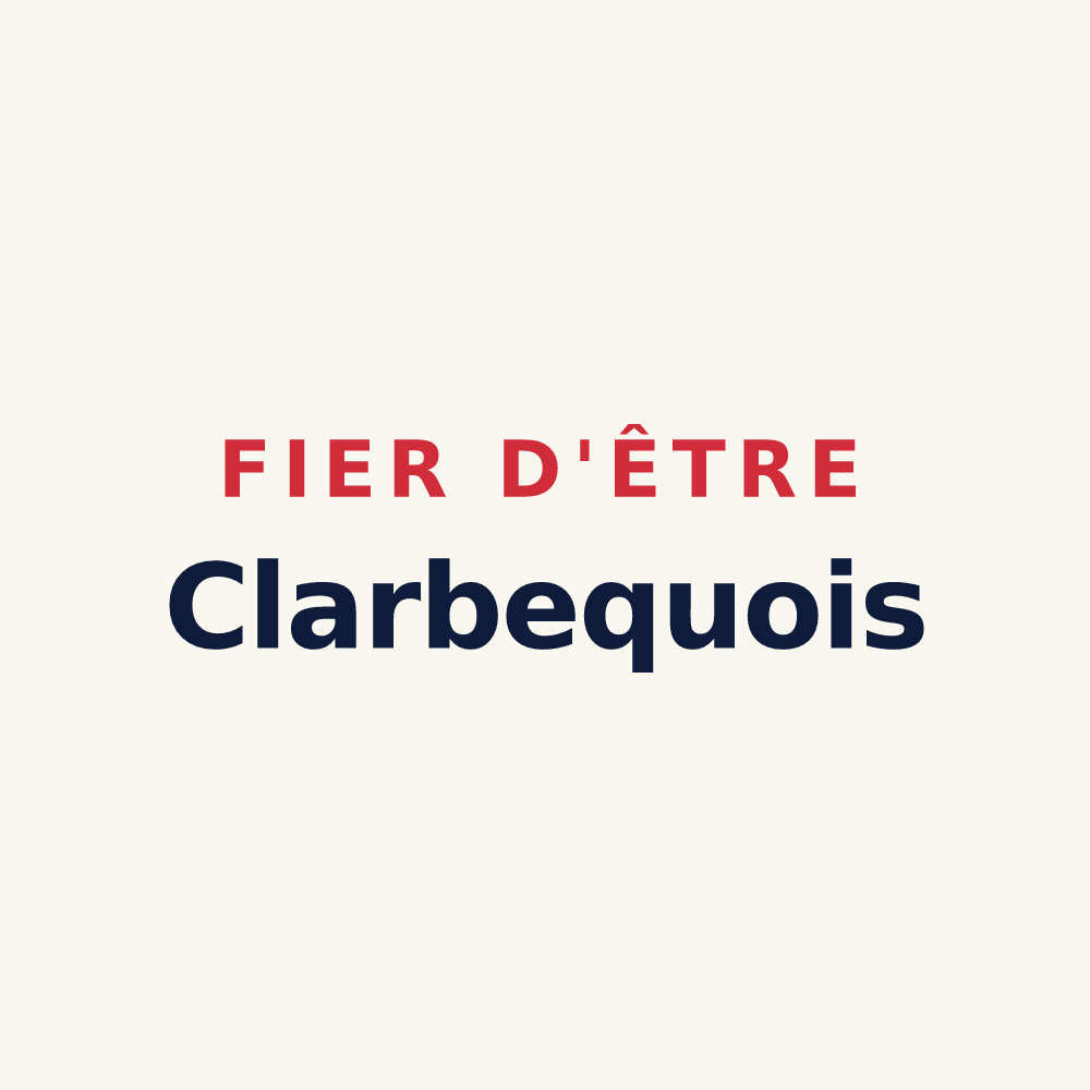 Tasse « Fier d'être Clarbequois » — design pour Clarbec