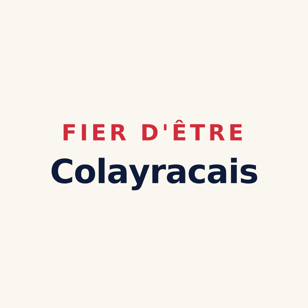 Tasse « Fier d'être Colayracais » — design pour Colayrac-Saint-Cirq