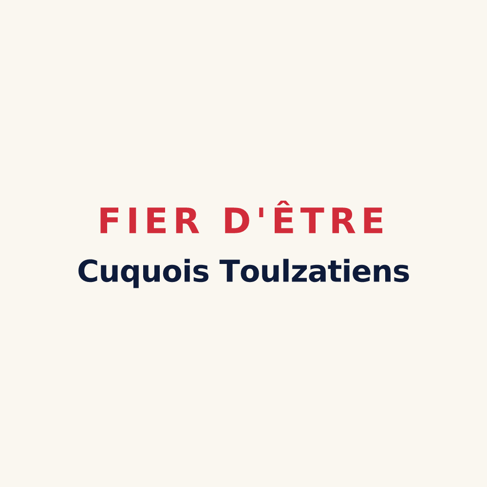 Tasse « Fier d'être Cuquois Toulzatiens » — design pour Cuq-Toulza