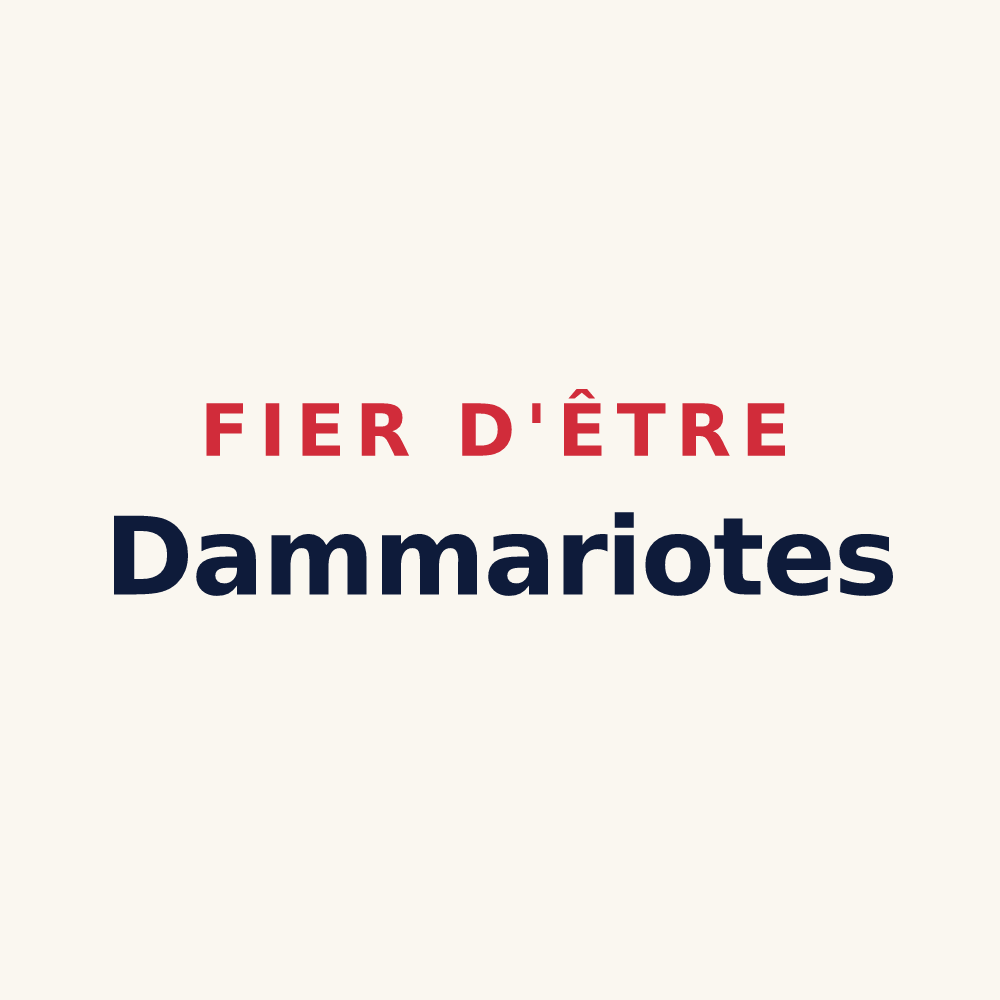 Tasse « Fier d'être Dammariotes » — design pour Dammarie-sur-Saulx