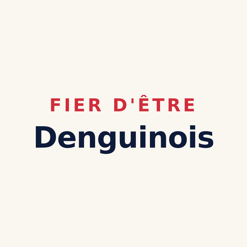 Tasse « Fier d'être Denguinois » — design pour Denguin