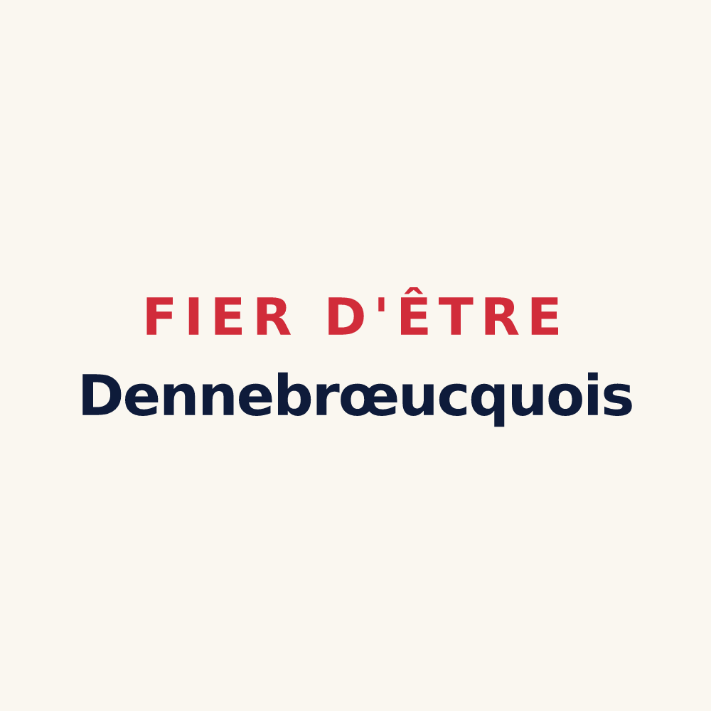 Tasse « Fier d'être Dennebrœucquois » — design pour Dennebrœucq