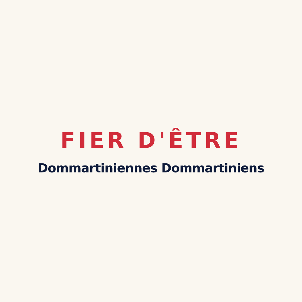 Tasse « Fier d'être Dommartiniennes Dommartiniens » — design pour Dommartin-sur-Vraine