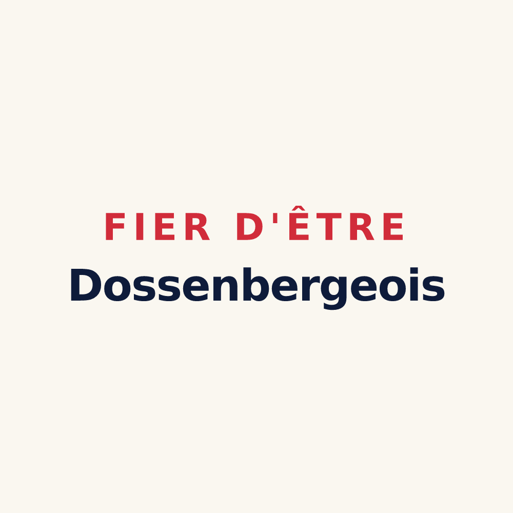 Tasse « Fier d'être Dossenbergeois » — design pour Dossenheim-Kochersberg