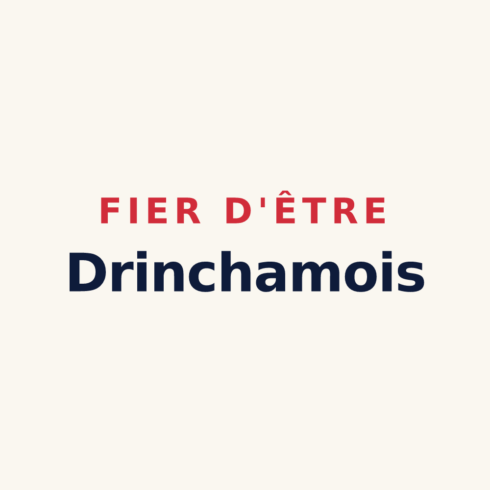 Tasse « Fier d'être Drinchamois » — design pour Drincham