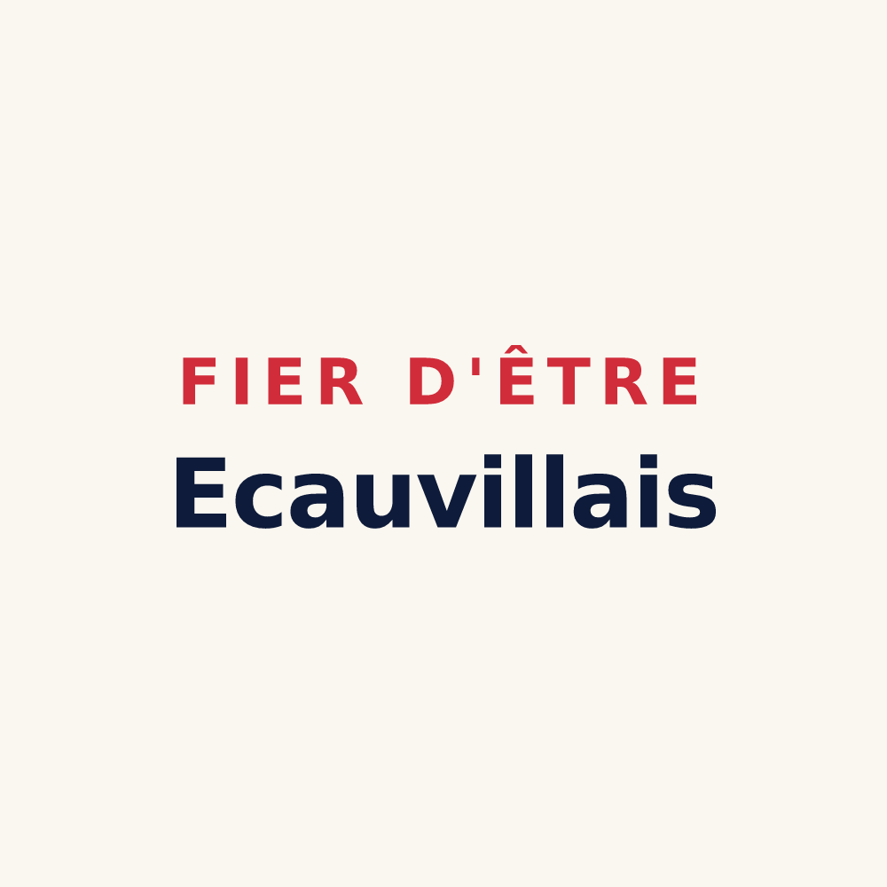 Tasse « Fier d'être Ecauvillais » — design pour Écauville