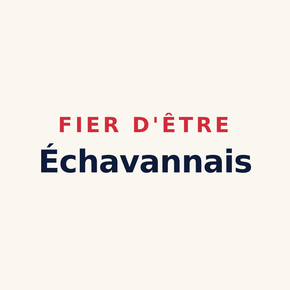 Tasse « Fier d'être Échavannais » — design pour Échavanne