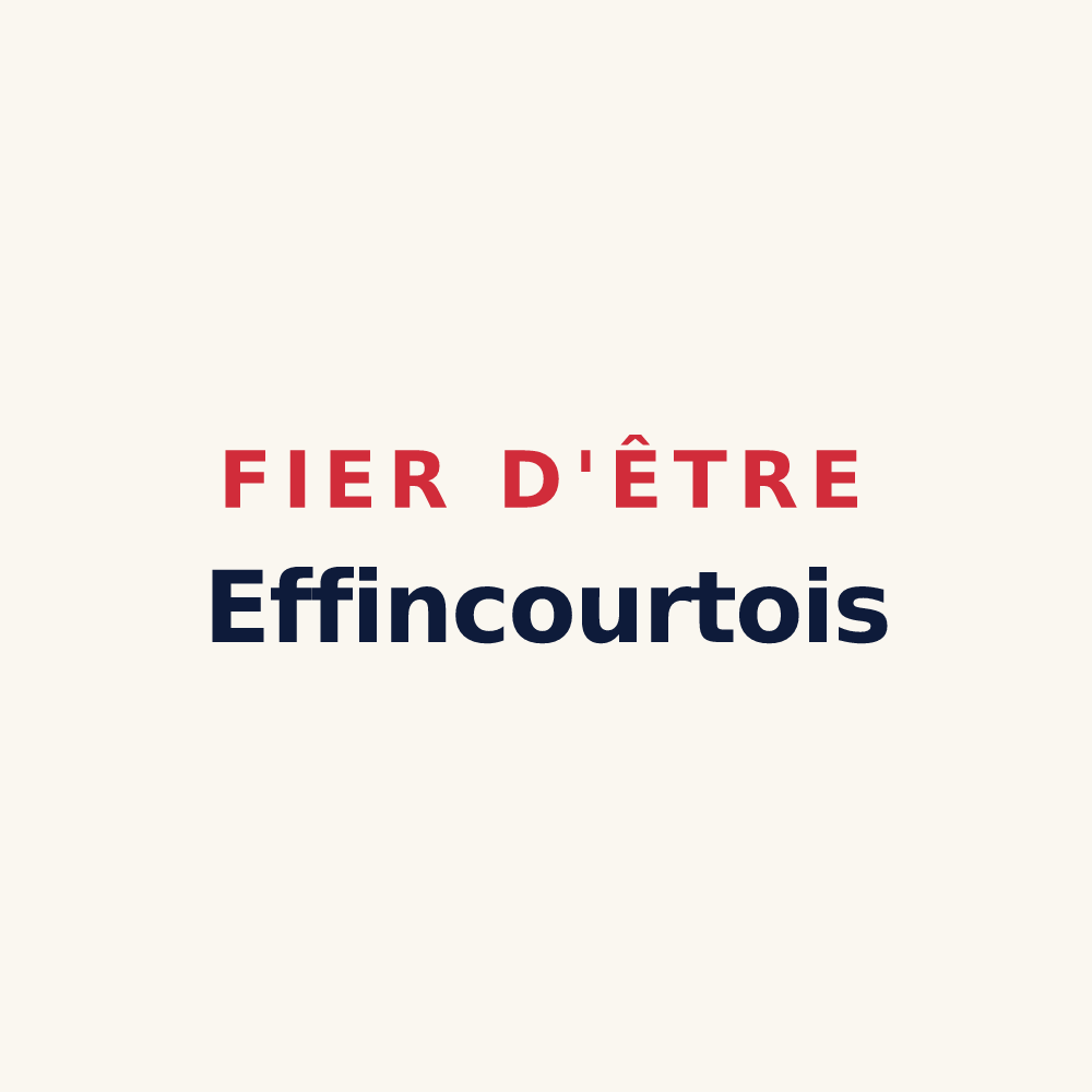 Tasse « Fier d'être Effincourtois » — design pour Effincourt